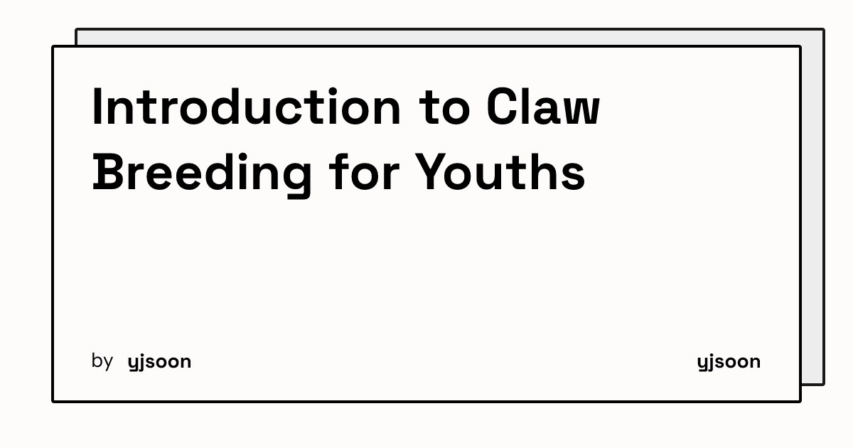Introduction to Claw Breeding for Youths — first slide